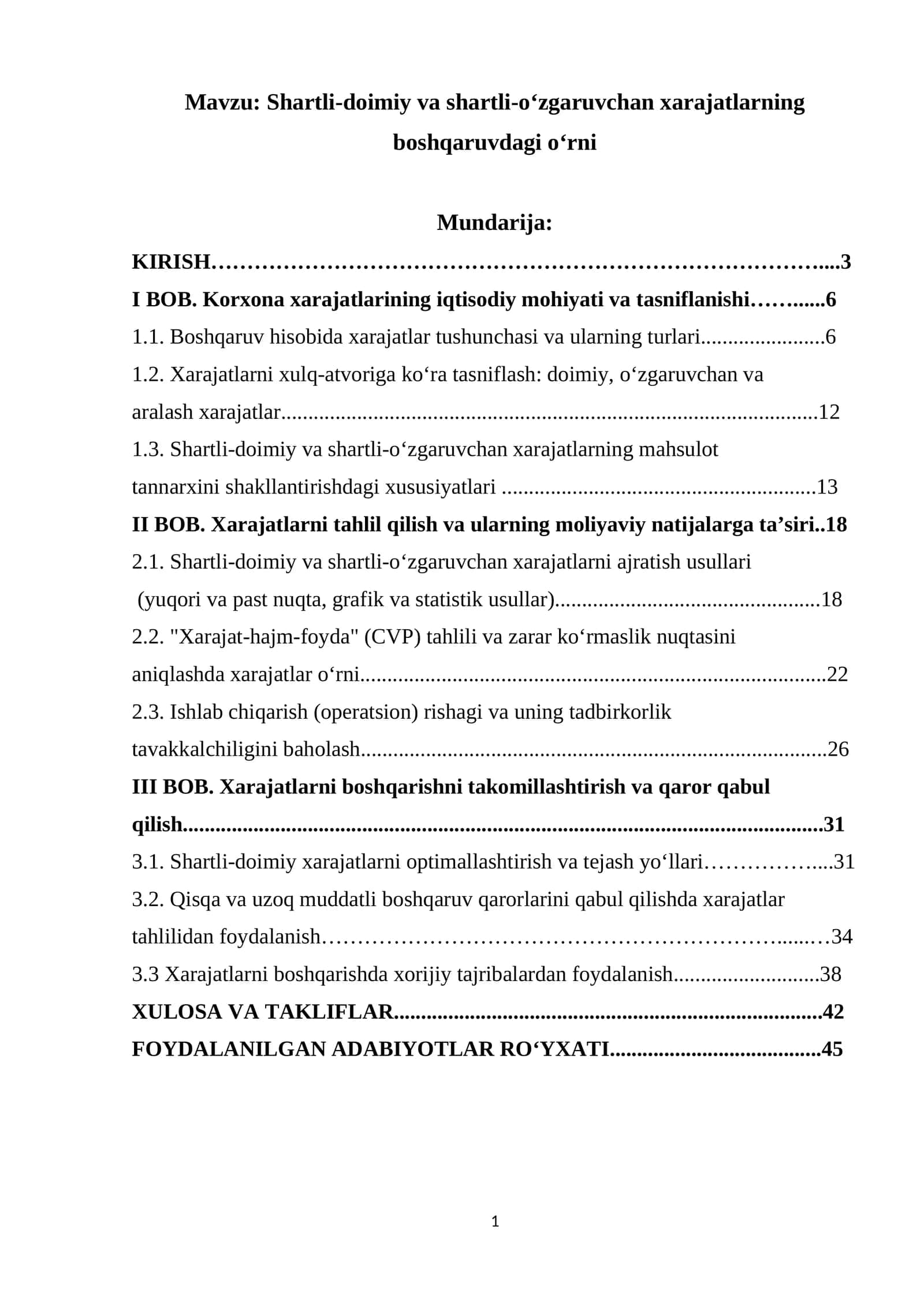 Shartli-doimiy va shartli-o‘zgaruvchan xarajatlarning boshqaruvdagi o‘rni