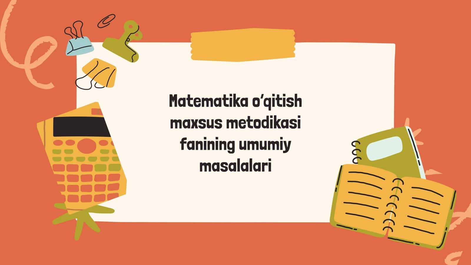 Matematika o‘qitish maxsus metodikasi