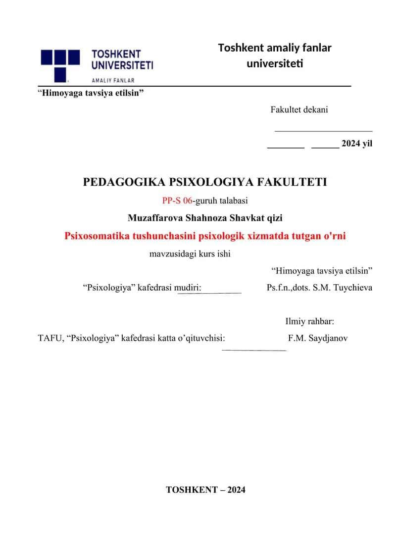 Psixosomatika tushunchasini psixologik xizmatda tutgan o'rni.