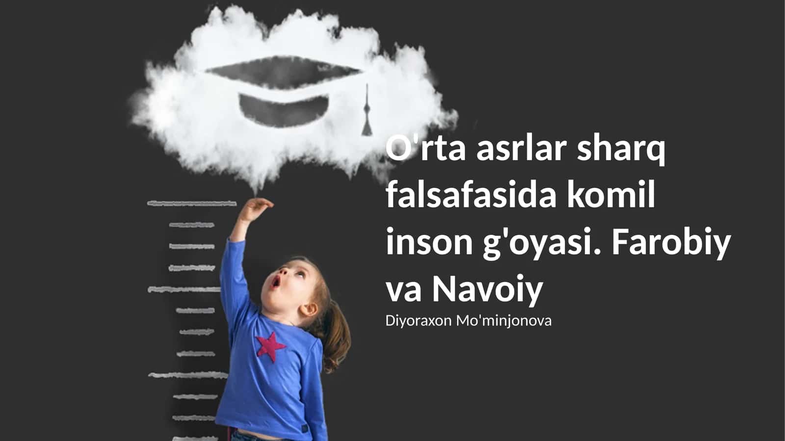 Farobiy va Navoiyning “Komil Inson” Tushunchasi