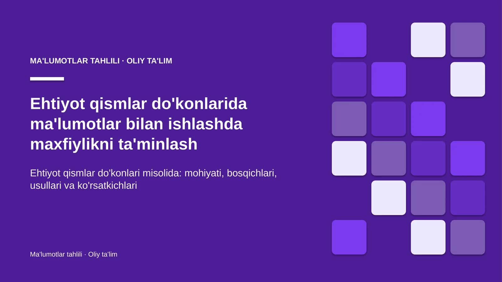 Ehtiyot qismlar do'konlarida ma'lumotlar bilan ishlashda maxfiylikni ta'minlash