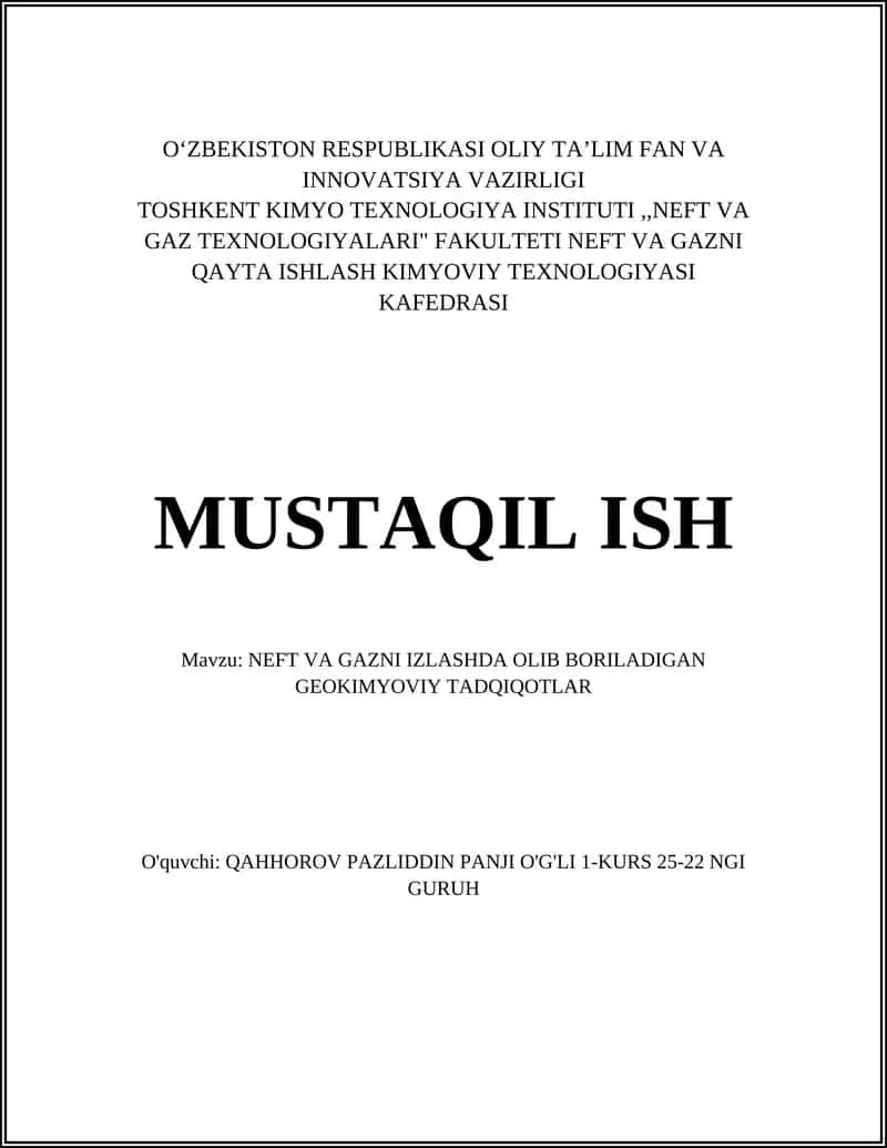 NEFT VA GAZNI IZLASHDA OLIB BORILADIGAN GEOKIMYOVIY TADQIQOTLAR