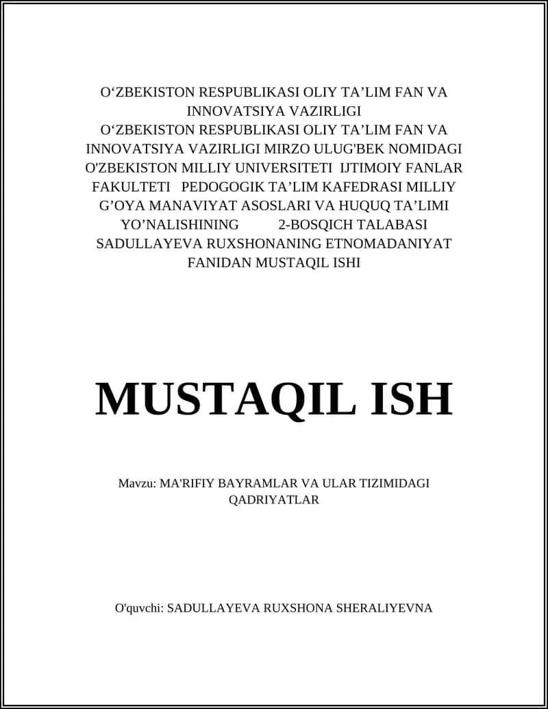 MUSTAQIL ISHI: MA'RIFIY BAYRAMLAR VA ULAR TIZIMIDAGI QADRIYATLAR