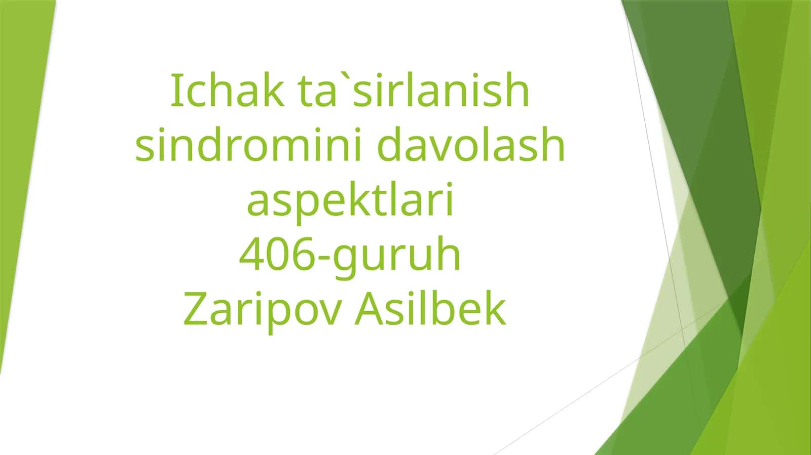 Ichakda`sirlanishsindrominidavolashaspektlari