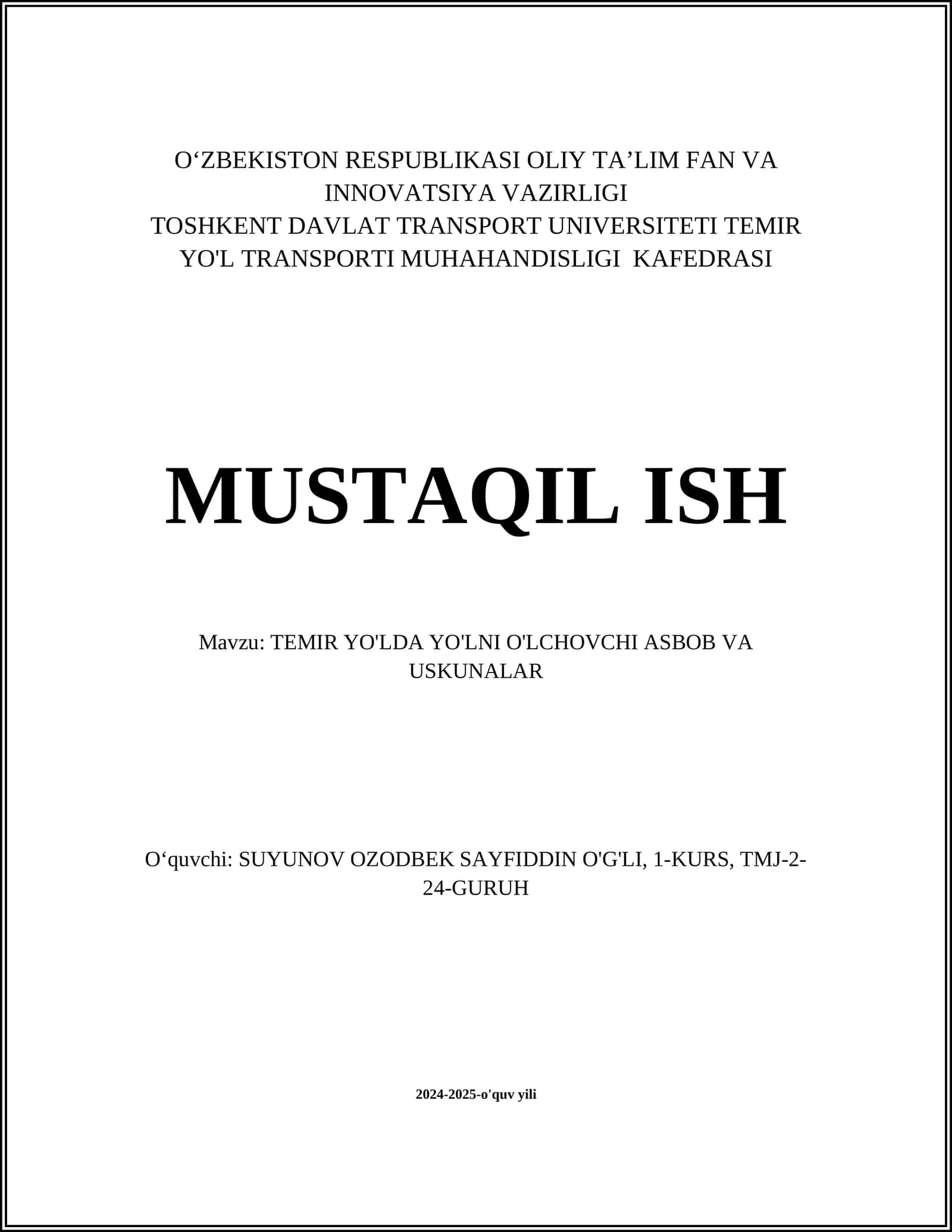 TEMIR YO'LDA YO'LNI O'LCHOVCHI ASBOB VA USKUNALAR