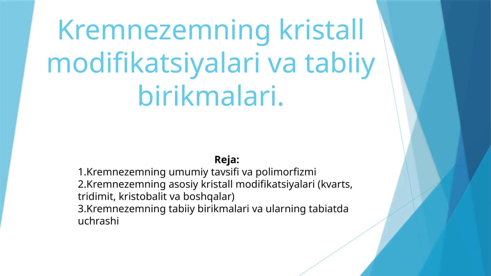 Kremnezemning kristall modifikatsiyalari va tabiiy birikmalari
