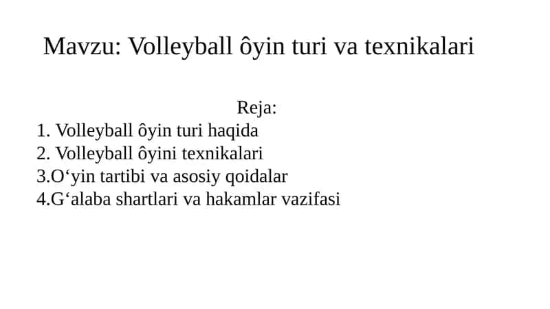 Volleyball o'yin turivati texnikalari