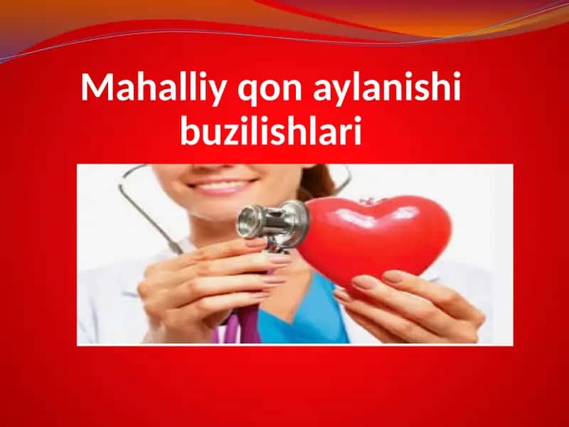 Mahalliy qon aylanishi buzilishlari