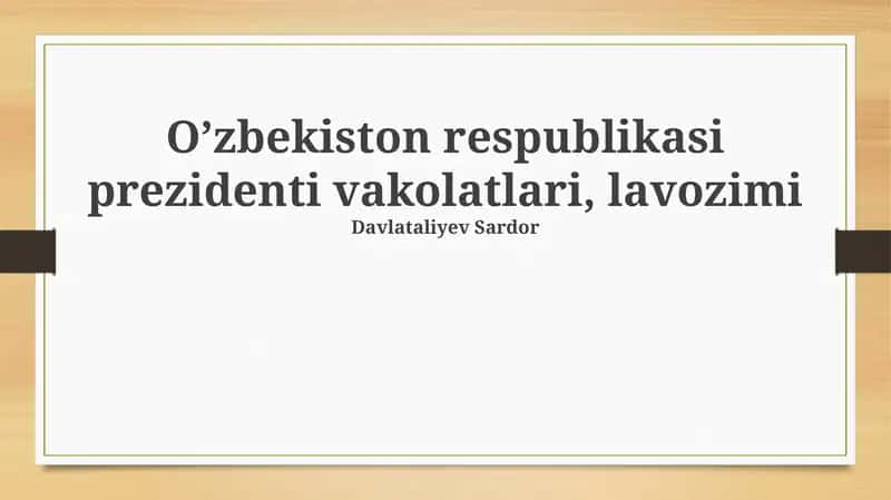 Oʻzbekiston Respublikasi Prezidenti vakolatlari