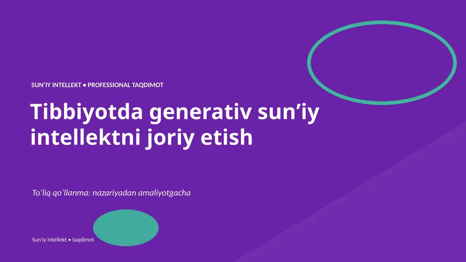 Tibbiyotda generativ sunʼiy intellektni joriy etish