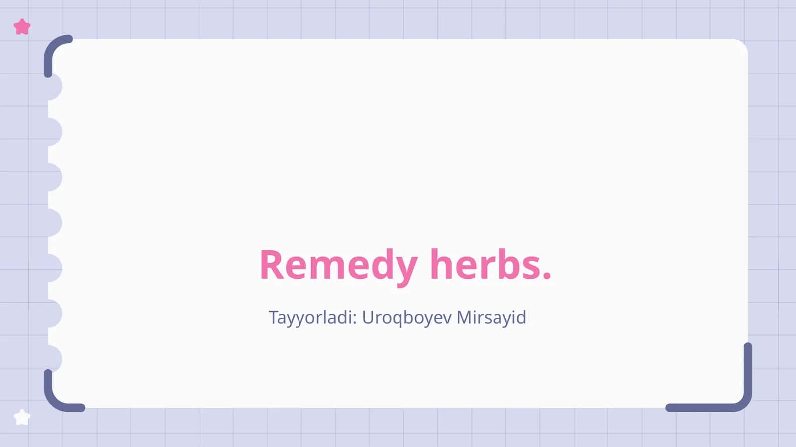 Introduction to Remedy Herbs