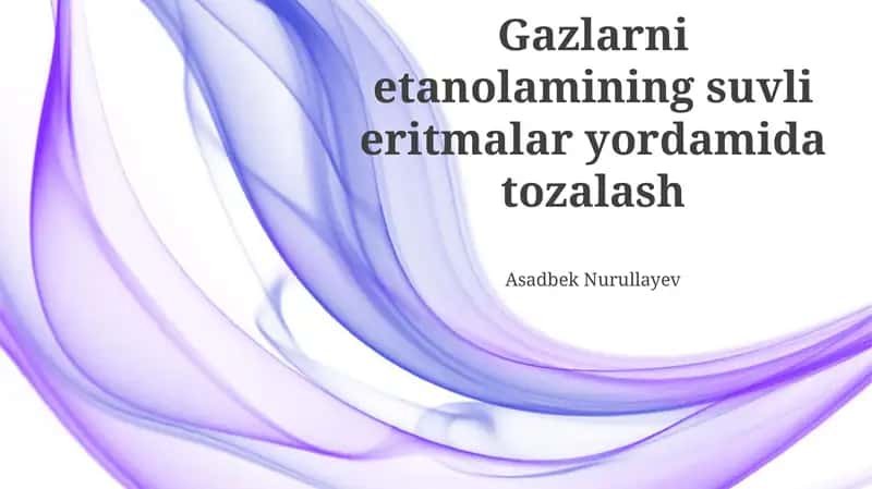 Suvli Etanol amin eritmalari yordamida gazlarni tozalash
