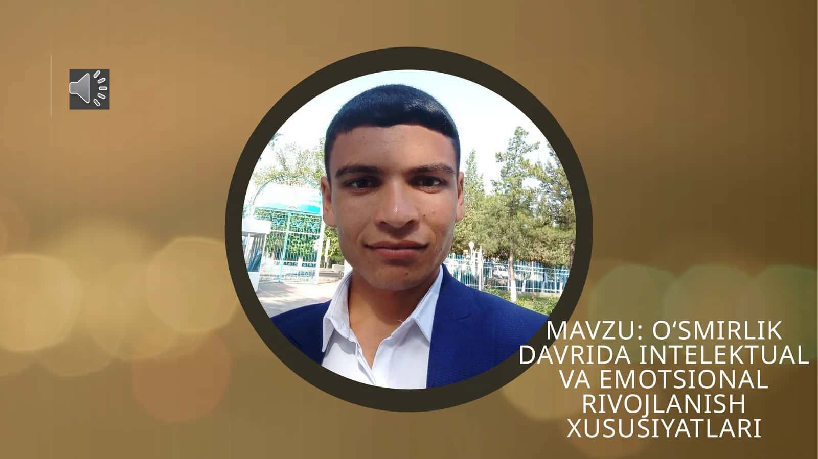 Oʻsmirlik davrida intelektual va emotsional rivojlanish xususiyatlari