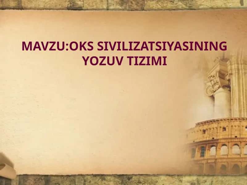 Okssivilizatsiyasining yozuv tizimi