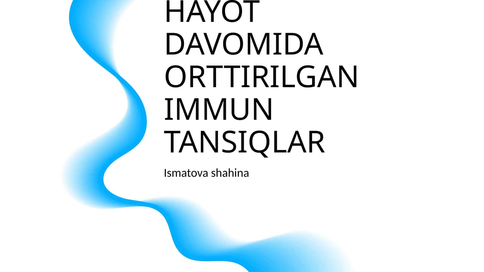 IMMUNAPATALOGIYASI XOZIRGI ZAMON KLASSIFIKATSIYASI.TUGMA VA HAYOT DAVOMIDA ORTTIRILGAN IMMUN TANSIQLAR