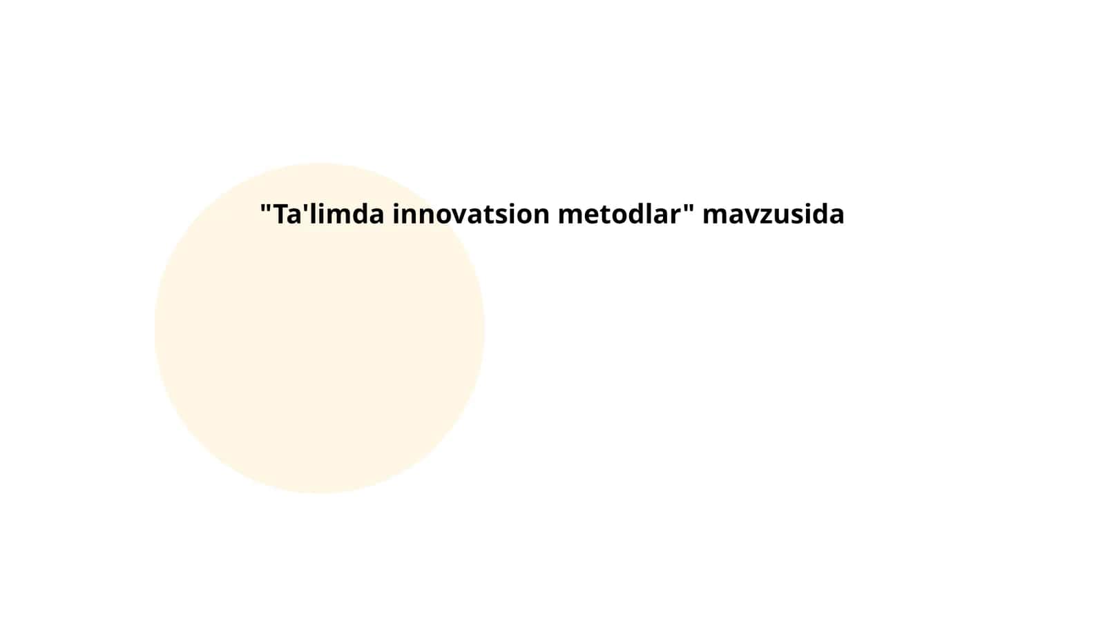 Ta'limda innovatsion metodlar