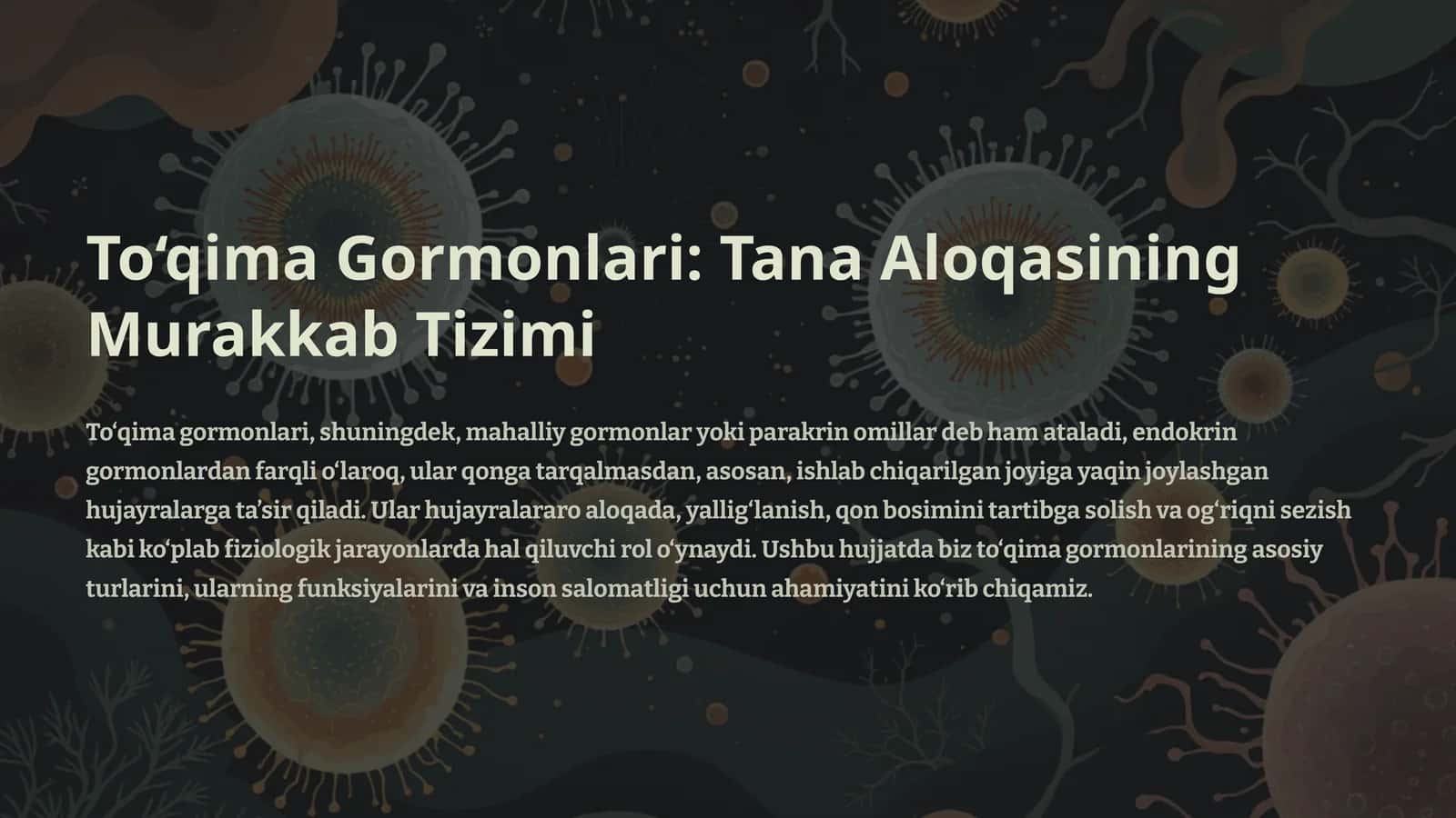 To‘qima Gormonlari: Tana Aloqasining Murakkab Tizimi