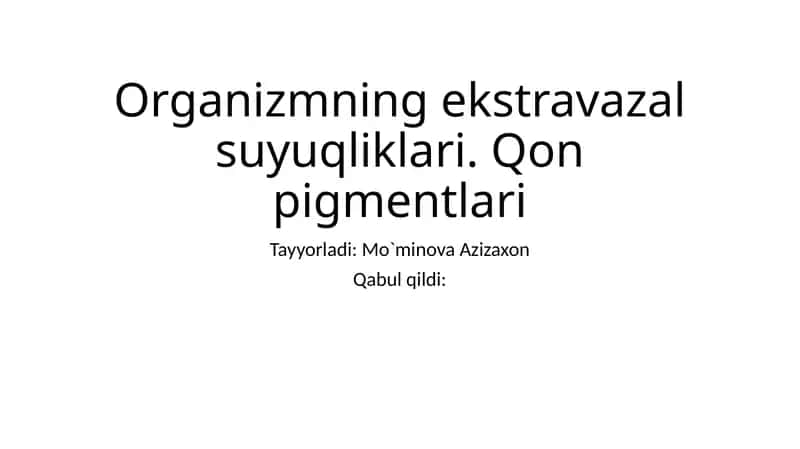 Organizmning ekstravazal suyuqliklari