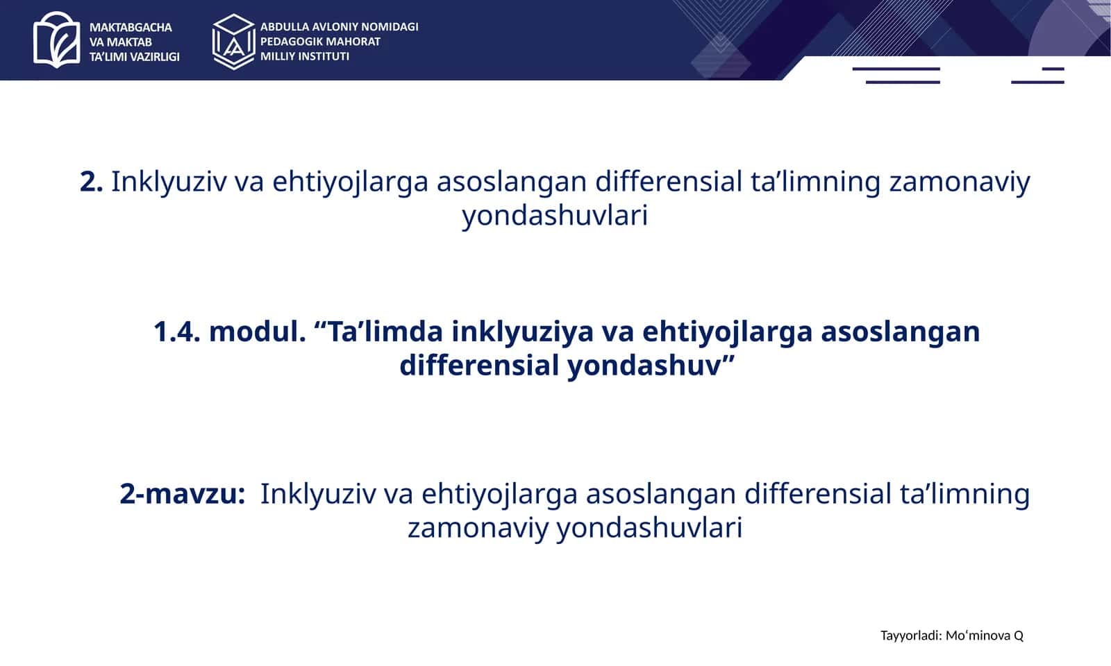 Inklyuziv va ehtiyojlarga asoslangan differensial ta’limning zamonaviy yondashuvlari
