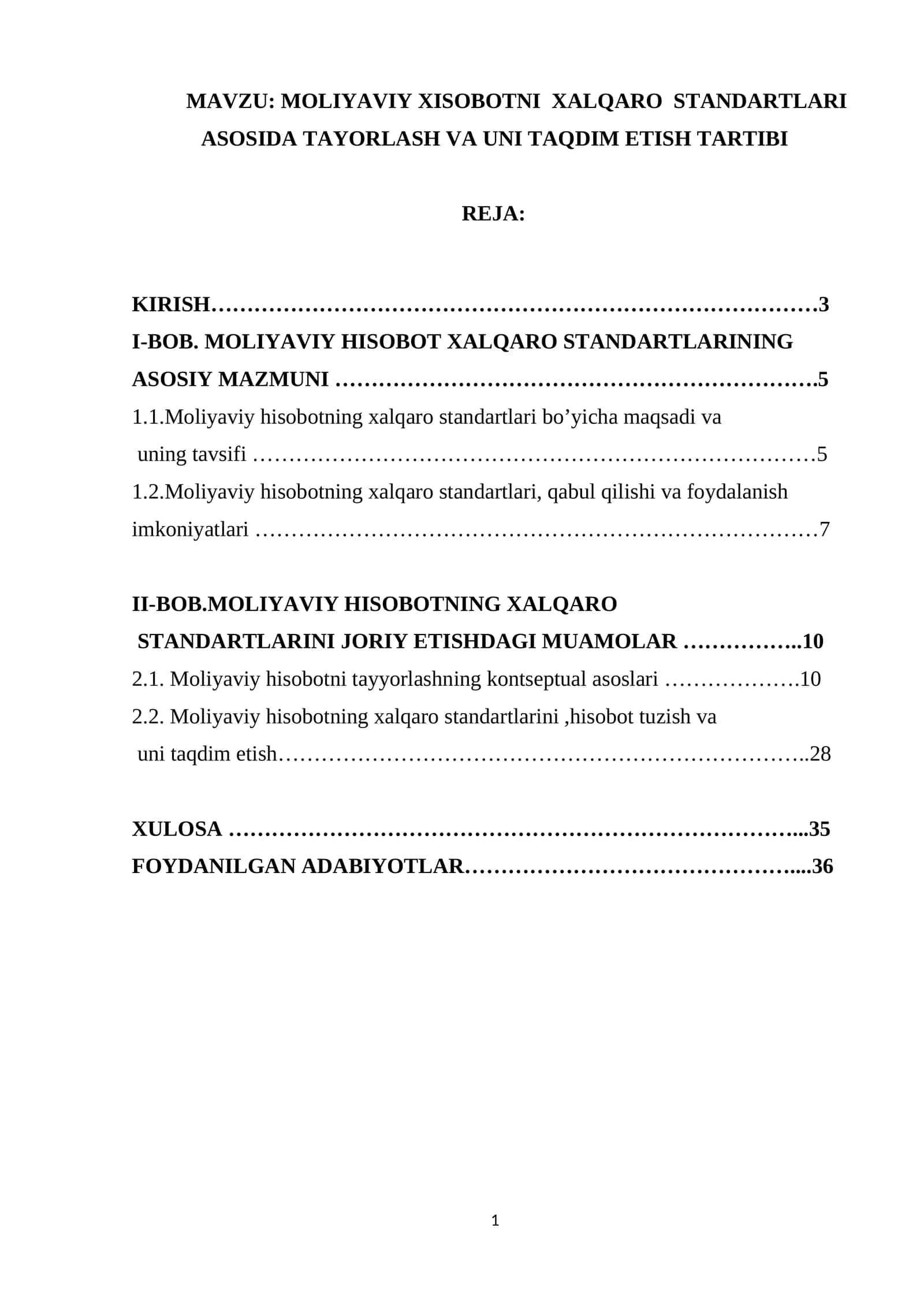 MOLIYAVIY XISOBOTNI XALQARO STANDARTLARI ASOSIDA TAYORLASH VA UNI TAQDIM ETISH TARTIBI