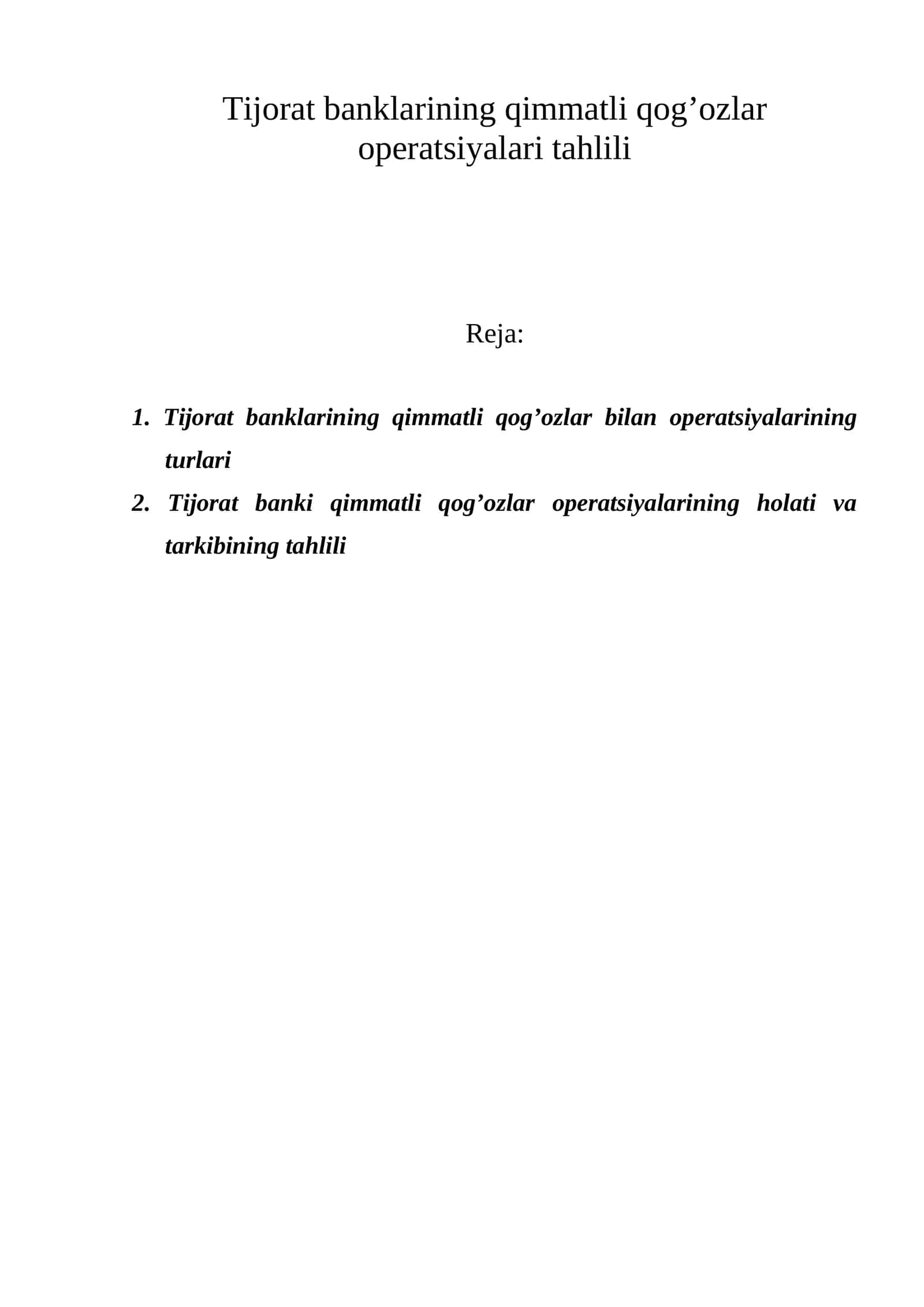 Tijorat banklarining qimmatli qog’ozlar operatsiyalari tahlili
