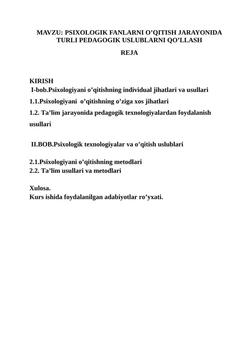 Psixologik fanlarni o’qitish jarayonida turlı pedagogik uslublarni qo’llash