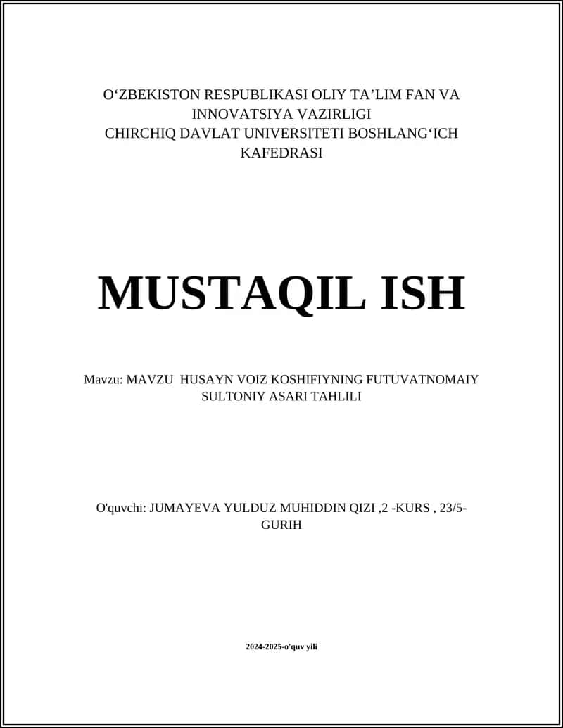 Husayn Voiz Koshifiyning Futuvatnomaiy Sultoniya Asari Tahlili