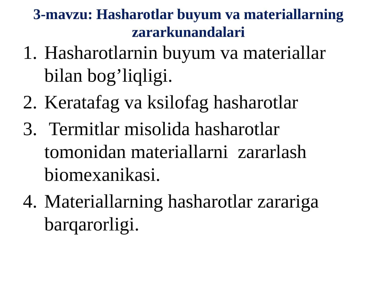 Hasharotlar buyum va materiallarning zarar kunandalari