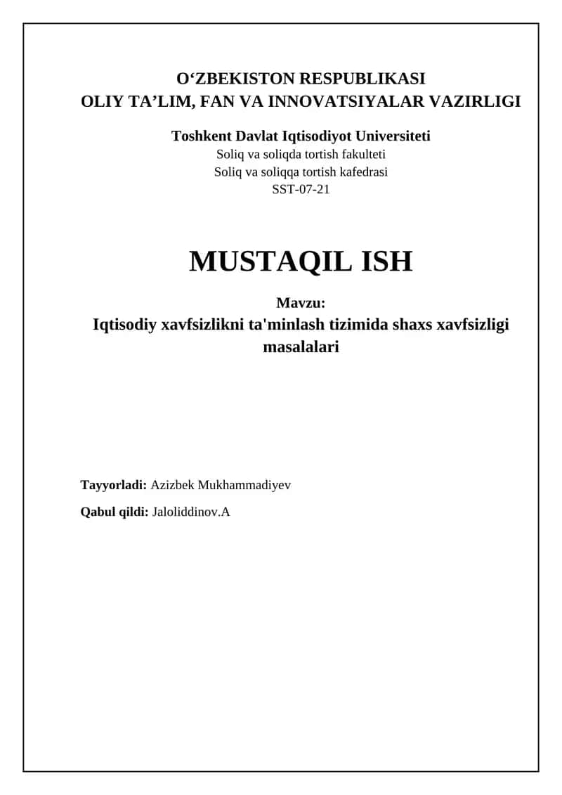 Iqtisodiy xavfsizlikni ta'minlash tizimida shaxs xavfsizligi masalalari