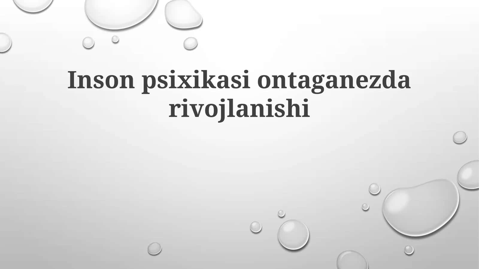 Insonpsixikasiontaganezdarivojlanishi