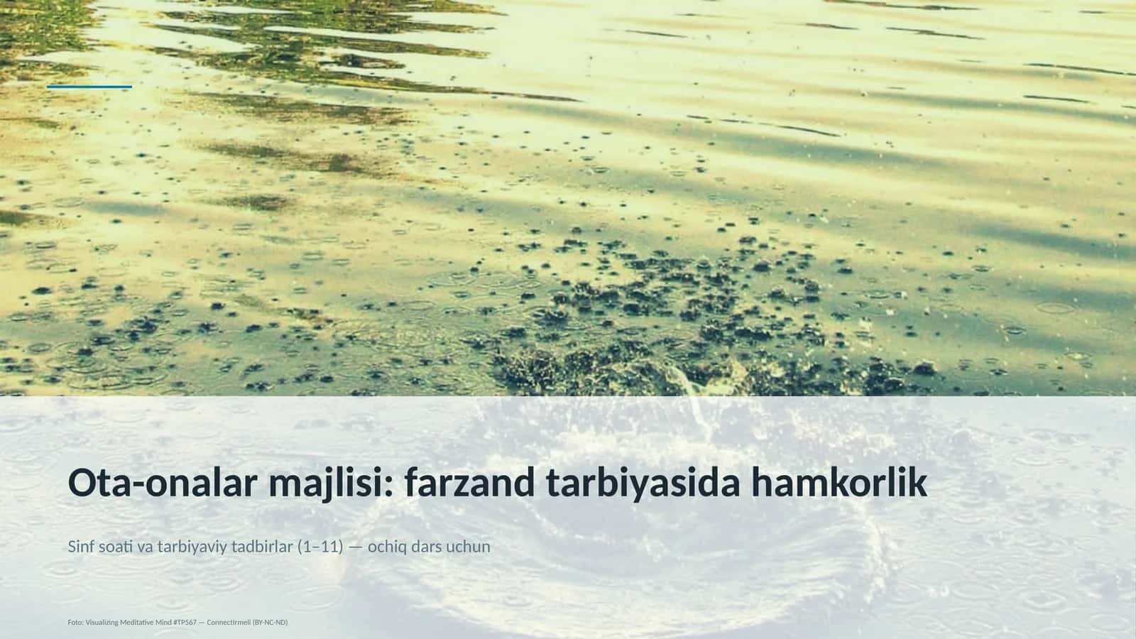 Ota-onalar majlisi: farzand tarbiyasida hamkorlik