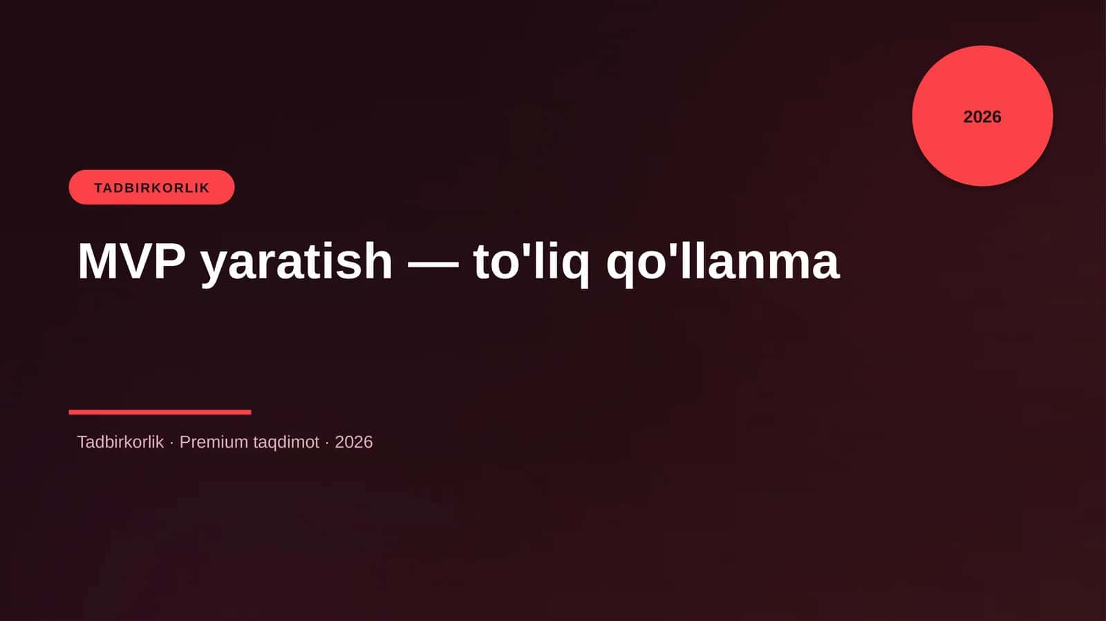 MVP yaratish — to'liq qo'llanma