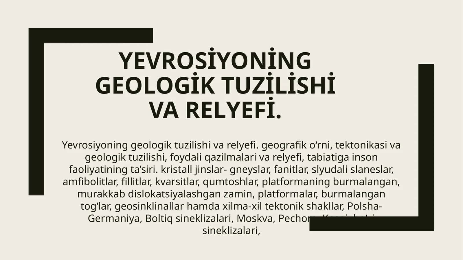 Yevrosiyoning geologik tuzilishi va relyefi