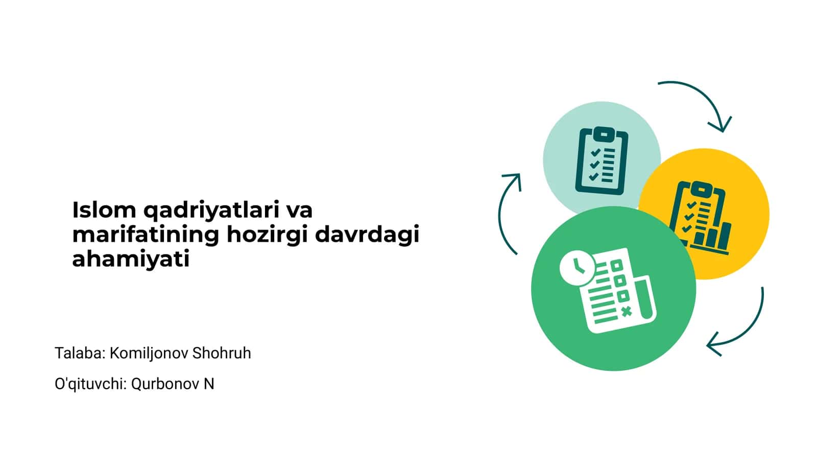 Islom qadriyatlari va marifatining hozirgi davrdagi ahamiyati