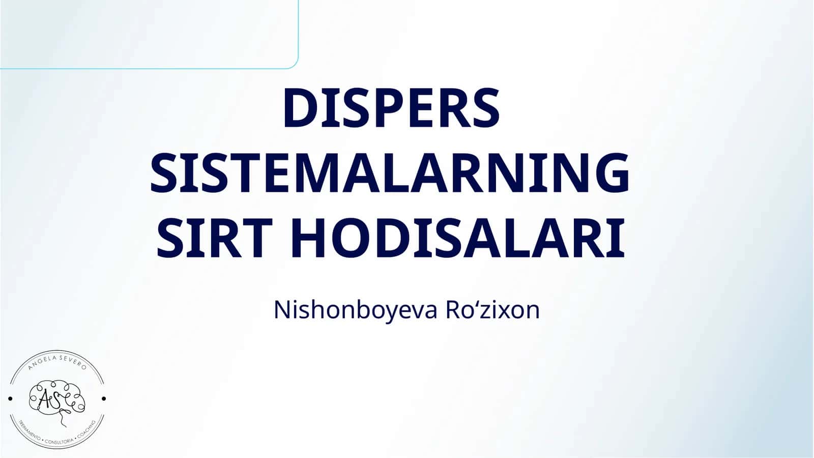 DISPERS SISTEMALARNING SIRT HODISALARI