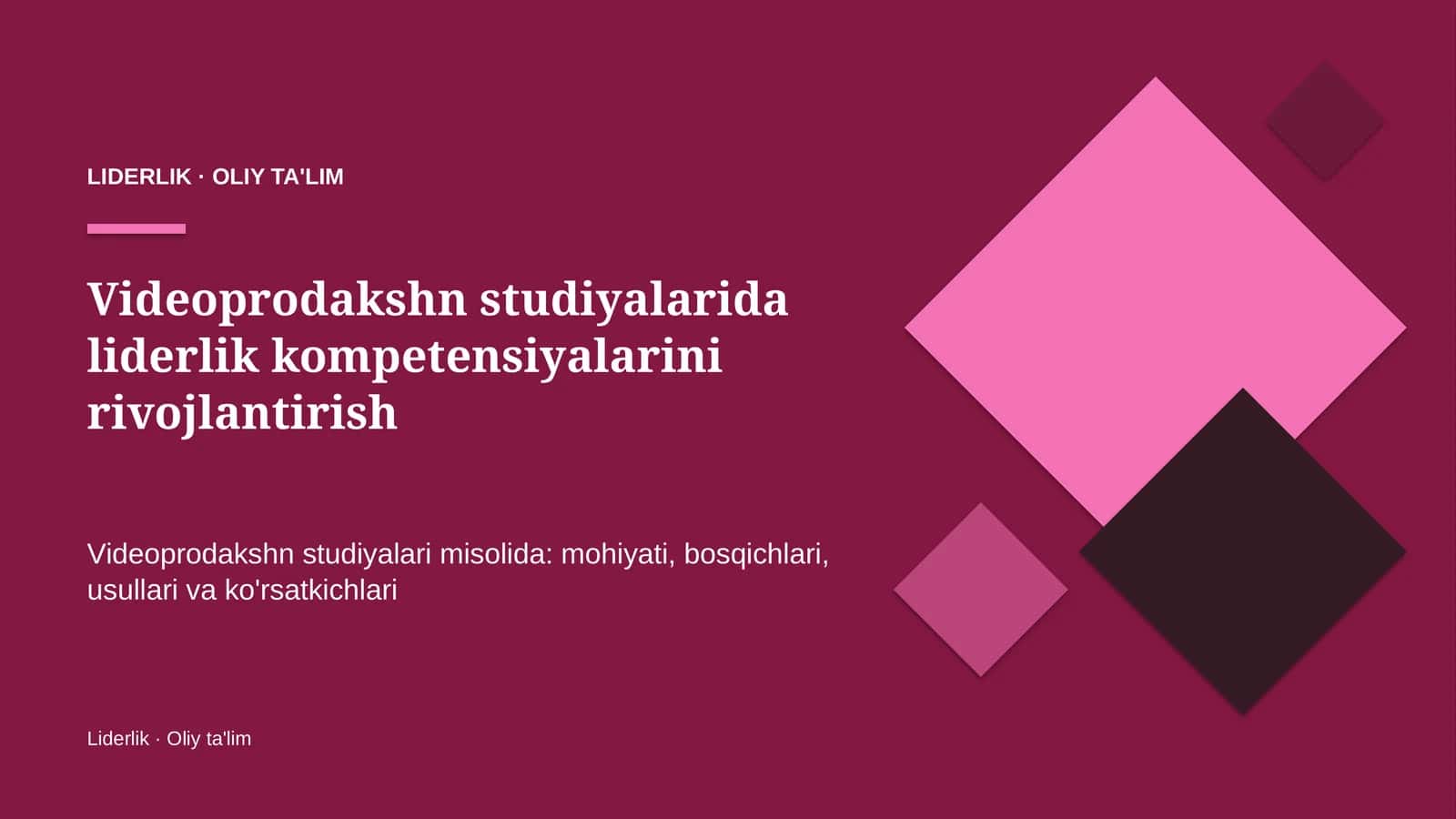 videoprodakshn studiyalarida liderlik kompetensiyalarini rivojlantirish 6740