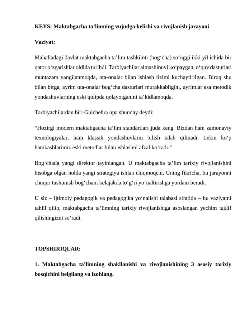 Maktabgacha ta’limning vujudga kelishi va rivojlanish jarayoni