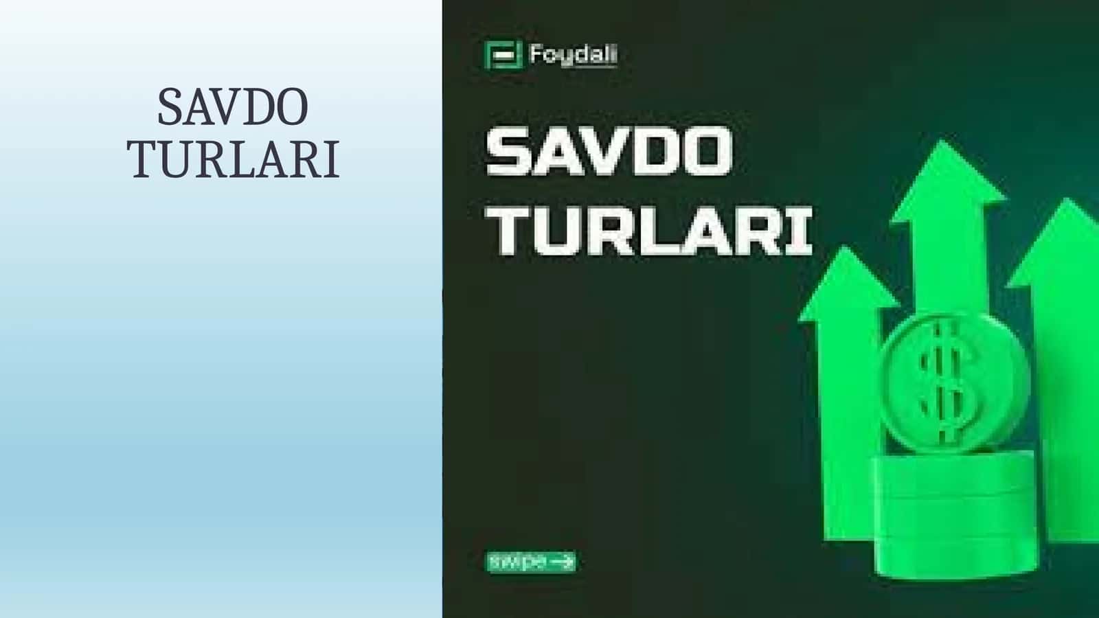 SAVDO TURLARI