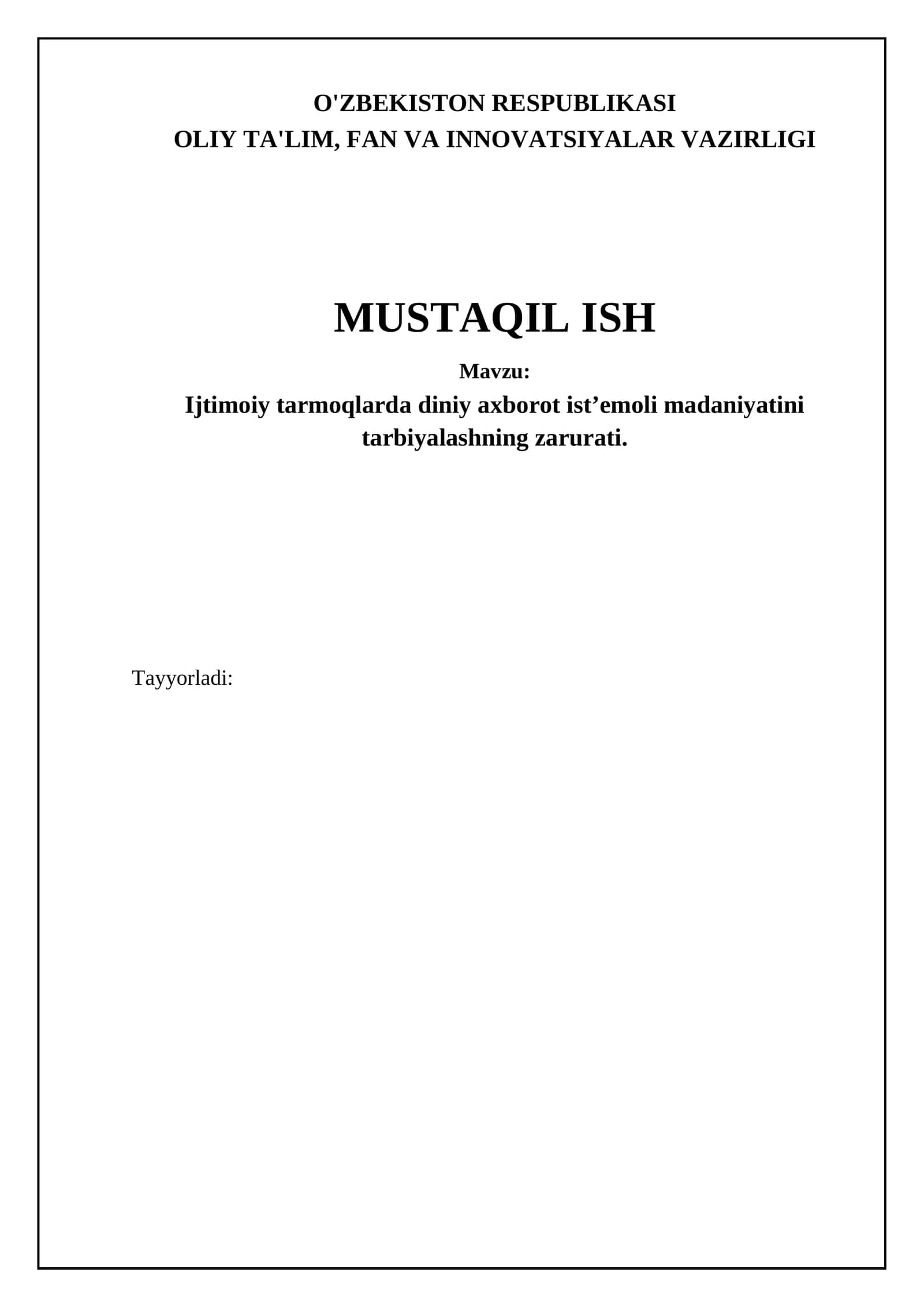 Ijtimoiy tarmoqlarda diniy axborot ist’emoli madaniyatini tarbiyalashning zarurati