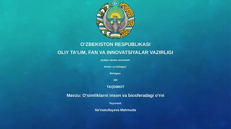 O'simliklarni inson va biosferadagi o'rni