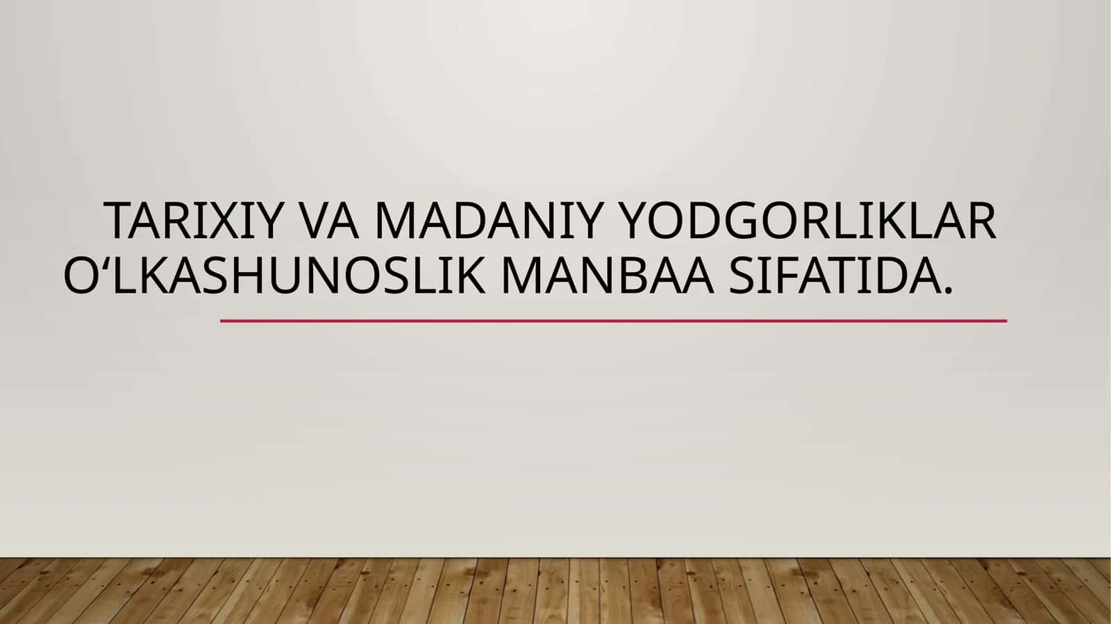 Tarixiy va madaniy yodgorliklar
