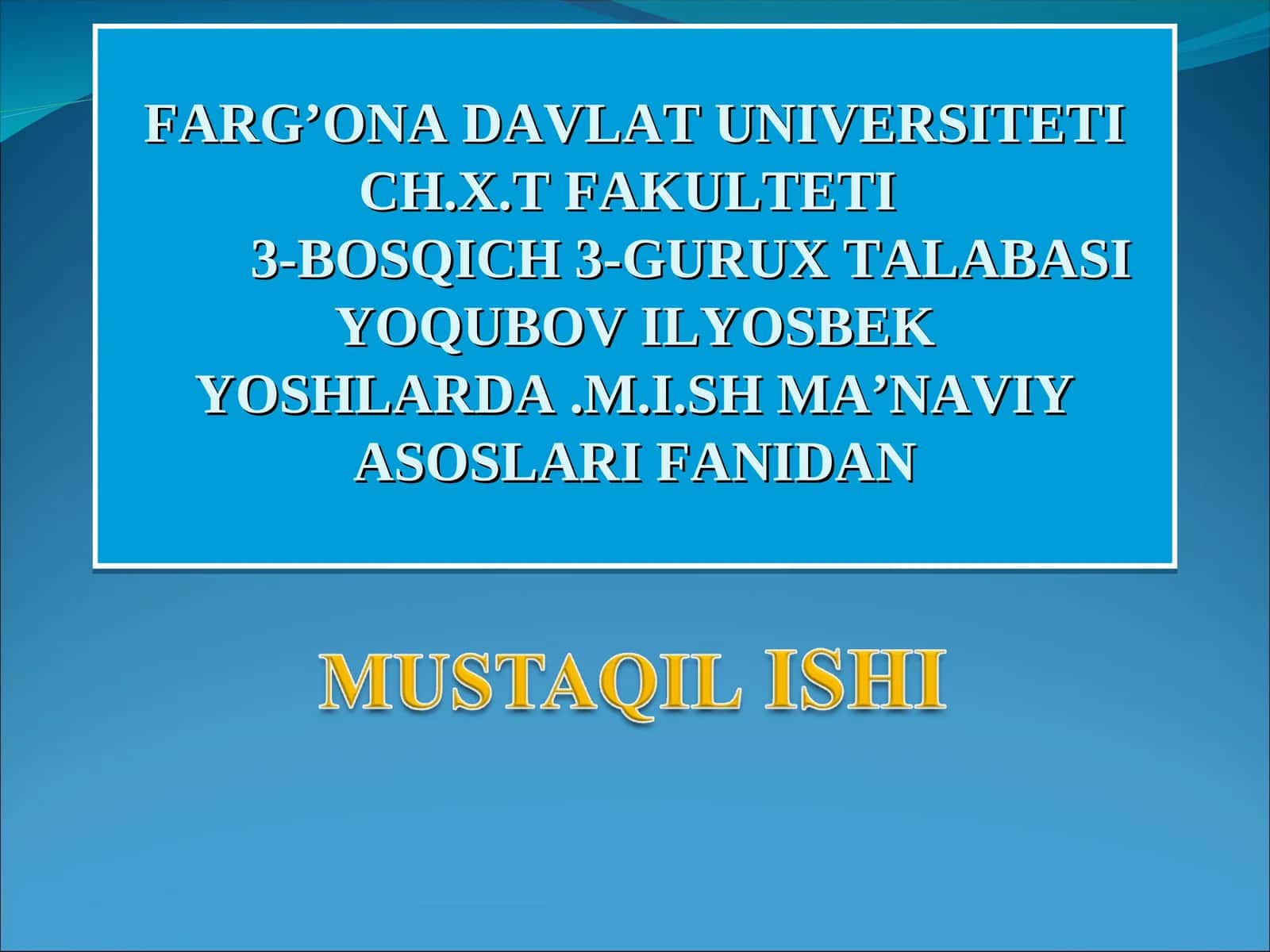 Ismoil.G ma’naviyatimizning yuqsaklashtirishga qo’shgan xissasi