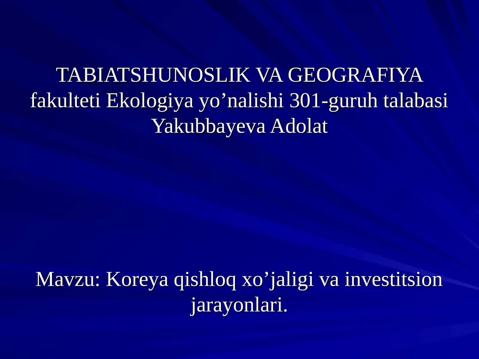 Koreya qishloq xo’jaligi va investitsion jarayonlari