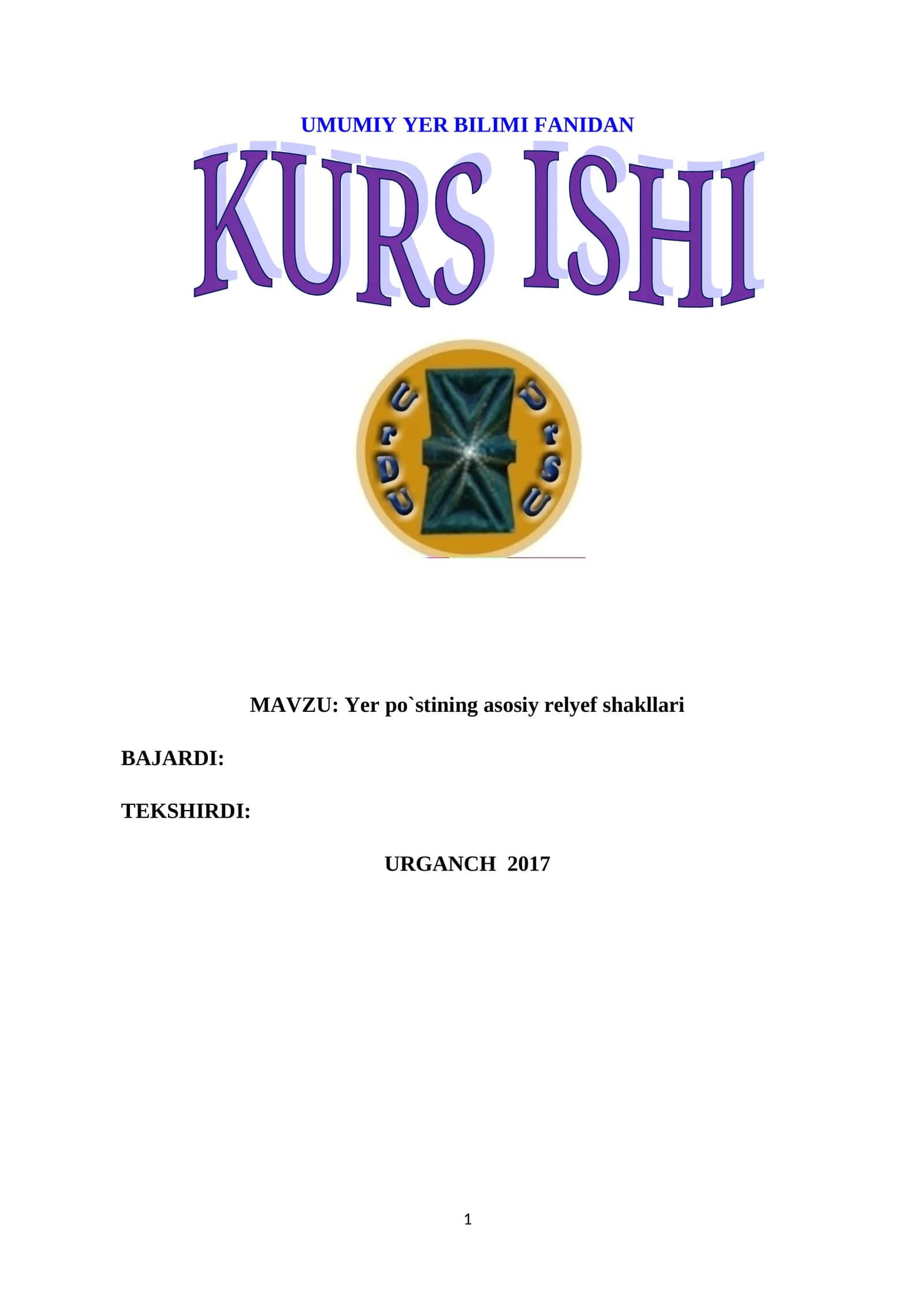 UMUMIY YER BILIMI FANIDAN KURS ISHI