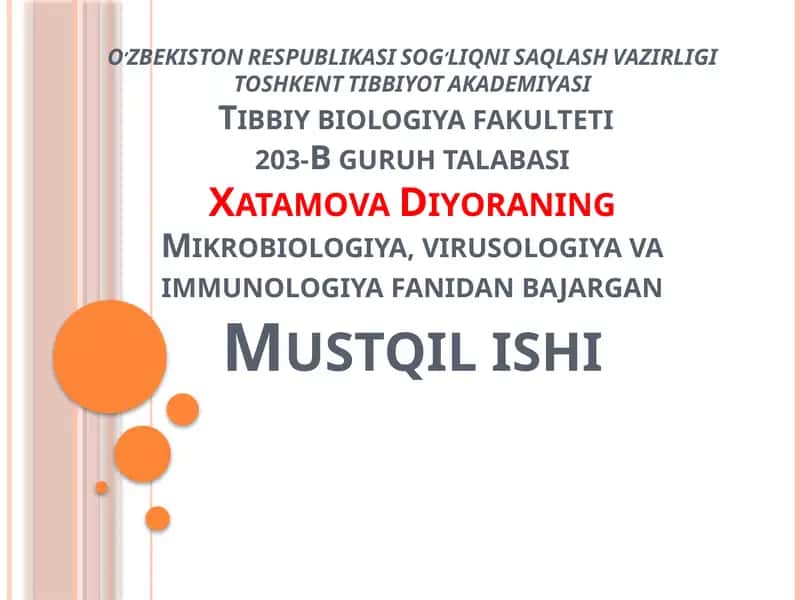 Mustqilishi Infeksiyaning Tarqalish Sababalari