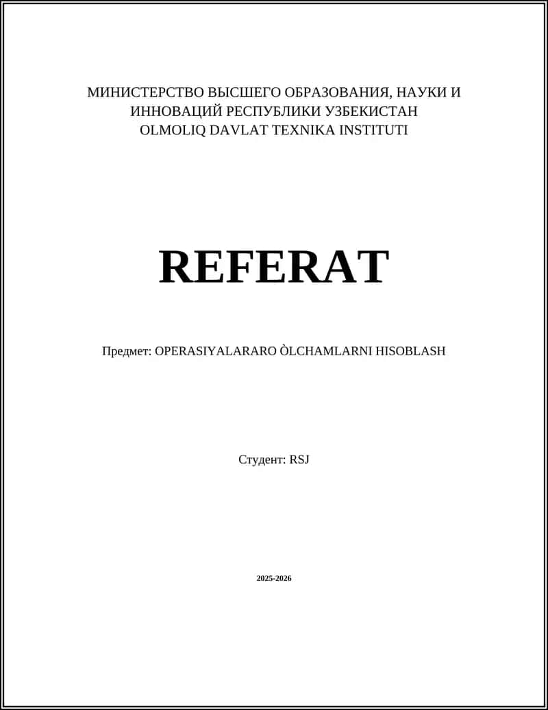 OPERASIYALARARO ÒLCHAMLARNI HISOBLASH