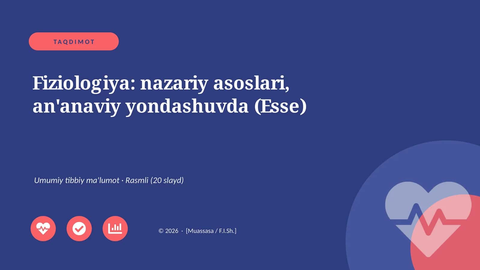 Fiziologiya: nazariy asoslari, an'anaviy yondashuvda (Esse)