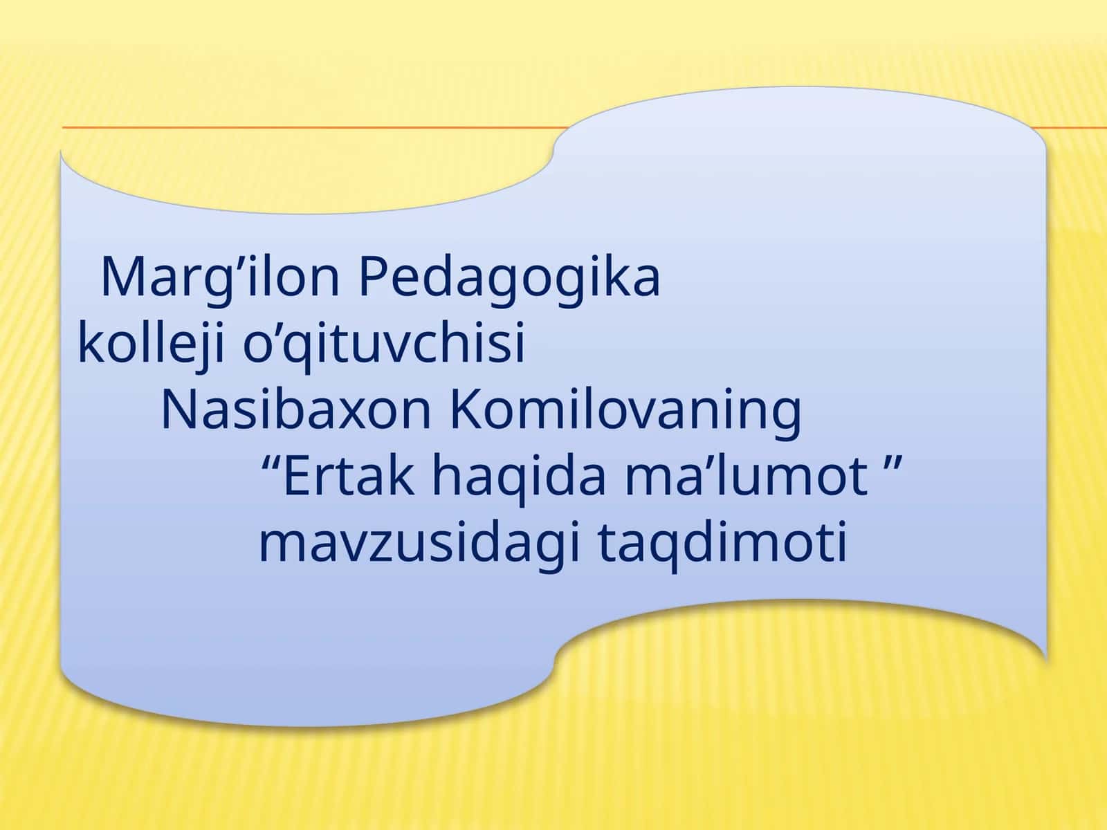 Ertak haqida ma'lumot