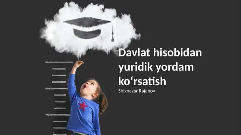 Davlat hisobidan yuridik yordam koʻrsatish
