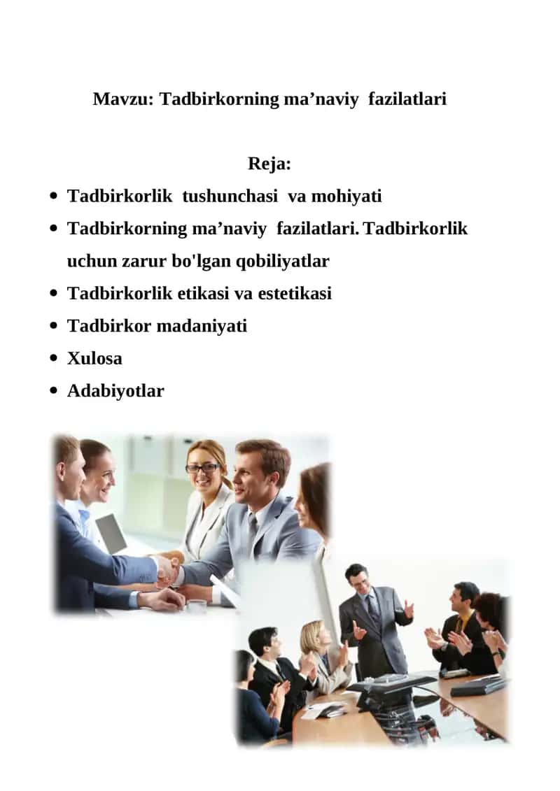 Tadbirkorning ma’naviy fazilatlari